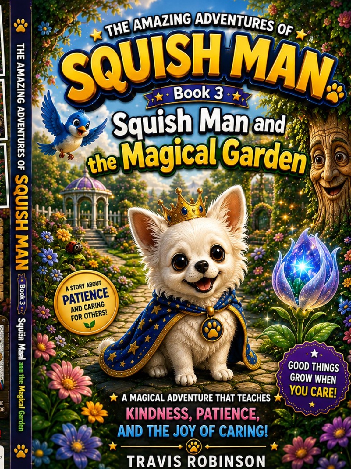 Book 3: Squish Man and the Magical Garden
